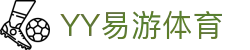 YY易游（中国）体育官方网站|米乐 m6 yy易游-YY SPORTS